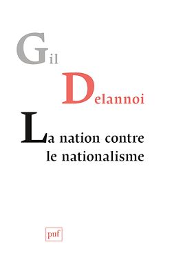 Télécharger le livre :  La nation contre le nationalisme