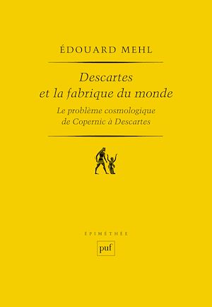 Téléchargez le livre :  Descartes et la fabrique du monde