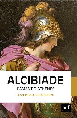 Télécharger le livre :  Alcibiade : L'amant d'Athènes
