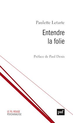 Télécharger le livre :  Entendre la folie
