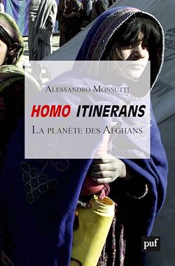 Télécharger le livre :  Homo itinerans : La planète des Afghans
