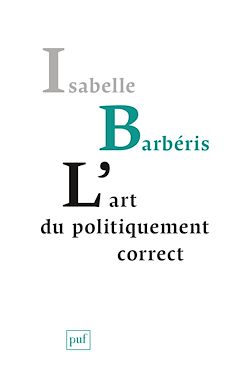 Télécharger le livre :  L'art du politiquement correct