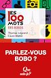 Télécharger le livre :  Les 100 mots des bobos