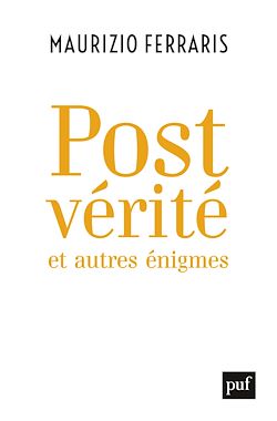 Télécharger le livre :  Postvérité et autres énigmes