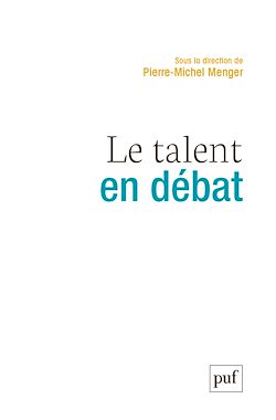 Télécharger le livre :  Le talent en débat