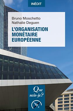 Télécharger le livre :  L'Organisation monétaire européenne