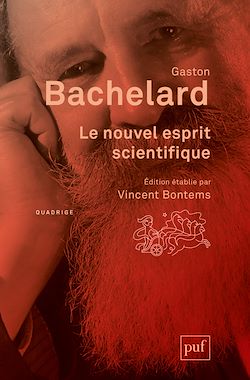 Télécharger le livre :  Le nouvel esprit scientifique : Édition établie par Vincent Bontems