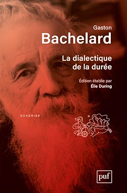 Télécharger le livre :  La dialectique de la durée : Édition établie par Élie During