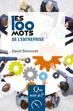 Télécharger le livre :  Les 100 mots de l'entreprise