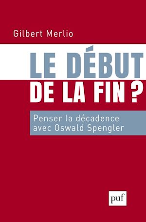 Téléchargez le livre :  Le début de la fin
