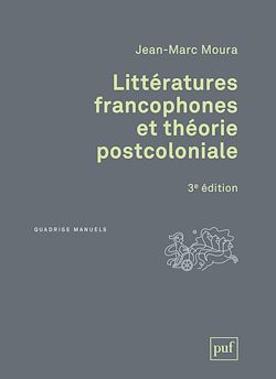 Télécharger le livre :  Littératures francophones et théorie postcoloniale
