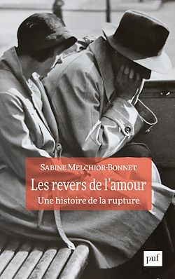 Télécharger le livre :  Les revers de l'amour. Une histoire de la rupture