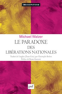 Télécharger le livre :  Le paradoxe des libérations nationales