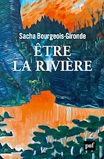 Télécharger le livre :  Être la rivière