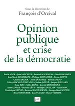 Télécharger le livre :  Opinion publique et crise de la démocratie