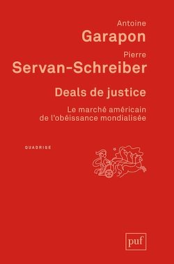 Télécharger le livre :  Deals de justice : Le marché américain de l'obéissance mondialisée