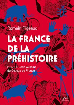 Télécharger le livre :  La France de la Préhistoire