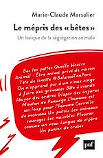 Télécharger le livre :  Le mépris des « bêtes »