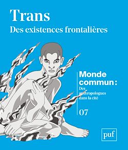 Télécharger le livre :  Trans' : Des existences frontalières
