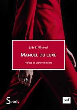 Télécharger le livre :  Manuel du luxe