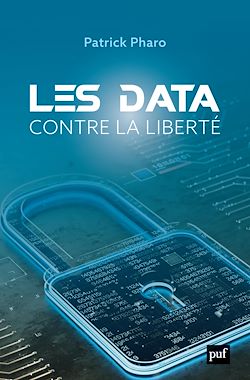 Télécharger le livre :  Les data contre la liberté