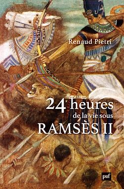Télécharger le livre :  24 heures de la vie sous Ramsès II