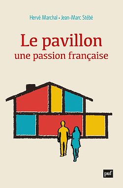 Télécharger le livre :  Le pavillon, une passion française