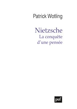 Télécharger le livre :  Nietzsche. La conquête d'une pensée