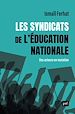 Télécharger le livre :  Les syndicats de l'Éducation nationale