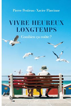Télécharger le livre :  Vivre heureux longtemps : Combien ça coûte ?