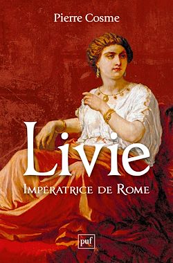 Télécharger le livre :  Livie. Impératrice de Rome