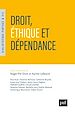 Télécharger le livre :  Droit, éthique et dépendance