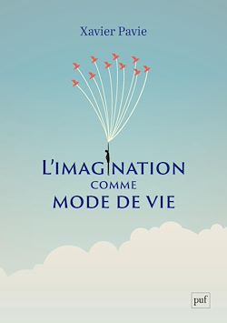 Télécharger le livre :  L'imagination comme mode de vie
