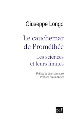 Télécharger le livre :  Le cauchemar de Prométhée : Les sciences et leurs limites