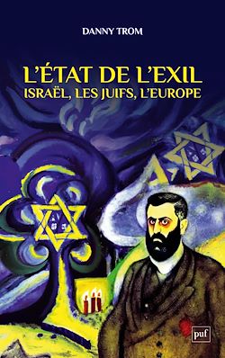 Télécharger le livre :  L'État de l'exil : Les juifs, l'Europe, Israël