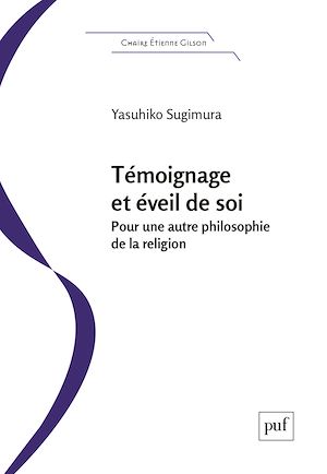 Téléchargez le livre :  Témoignage et éveil de soi