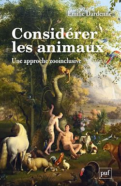 Télécharger le livre :  Considérer les animaux : Une approche zooinclusive