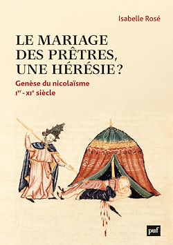 Télécharger le livre :  Le mariage des prêtres, une hérésie ? - Genèse du « nicolaïsme » (Ier-XIe siècle)