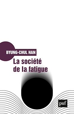 Télécharger le livre :  La société de la fatigue