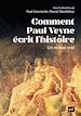 Télécharger le livre :  Comment Paul Veyne écrit l'histoire