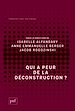 Télécharger le livre :  Qui a peur de la déconstruction ?