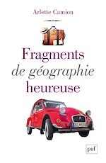 Télécharger le livre :  Fragments de géographie heureuse