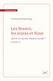 Télécharger le livre :  Les Bororó, les araras et Nous (Volume 1) - Qu'est-ce qu'une relation sociale ?