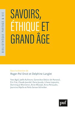 Télécharger le livre :  Savoirs, éthique et grand âge