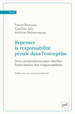 Télécharger le livre :  Repenser la responsabilité pénale dans l'entreprise