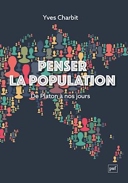 Télécharger le livre :  Penser la population (De Platon à nos jours)