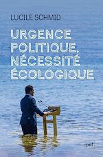 Télécharger le livre :  Urgence politique, nécessité écologique