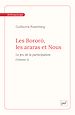 Télécharger le livre :  Les Bororó, les araras et Nous (Volume 2) - Le jeu de la participation
