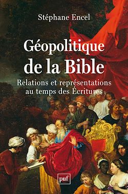 Télécharger le livre :  Géopolitique de la Bible