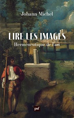 Télécharger le livre :  Lire les images : Herméneutique de l'art